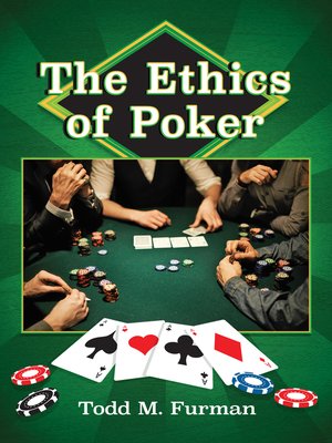 cover image of The Ethics of Poker